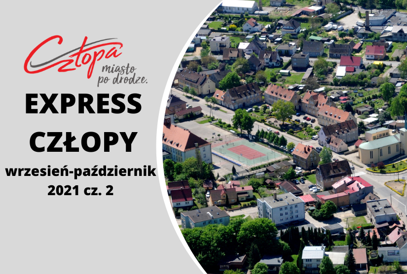 Express Człopy wrzeisień-październik 2021 cz.2