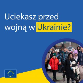 Uciekasz przed wojną w Ukrainie?