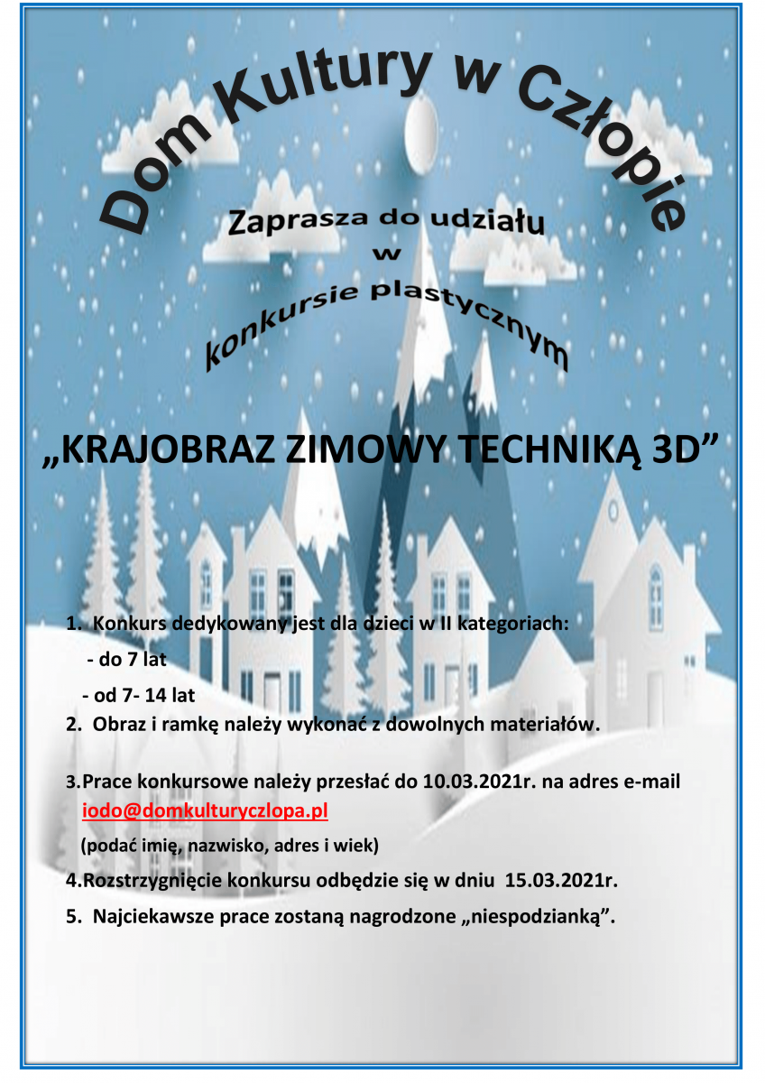 Plakat konkursowy Krajobraz Zimowy Techniką 3d